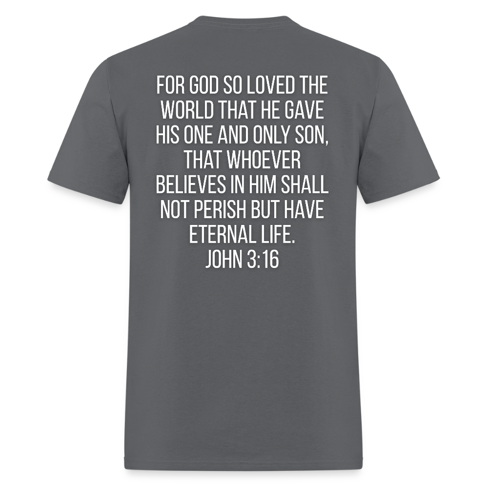 John 3:16 Classic T-Shirt - charcoal