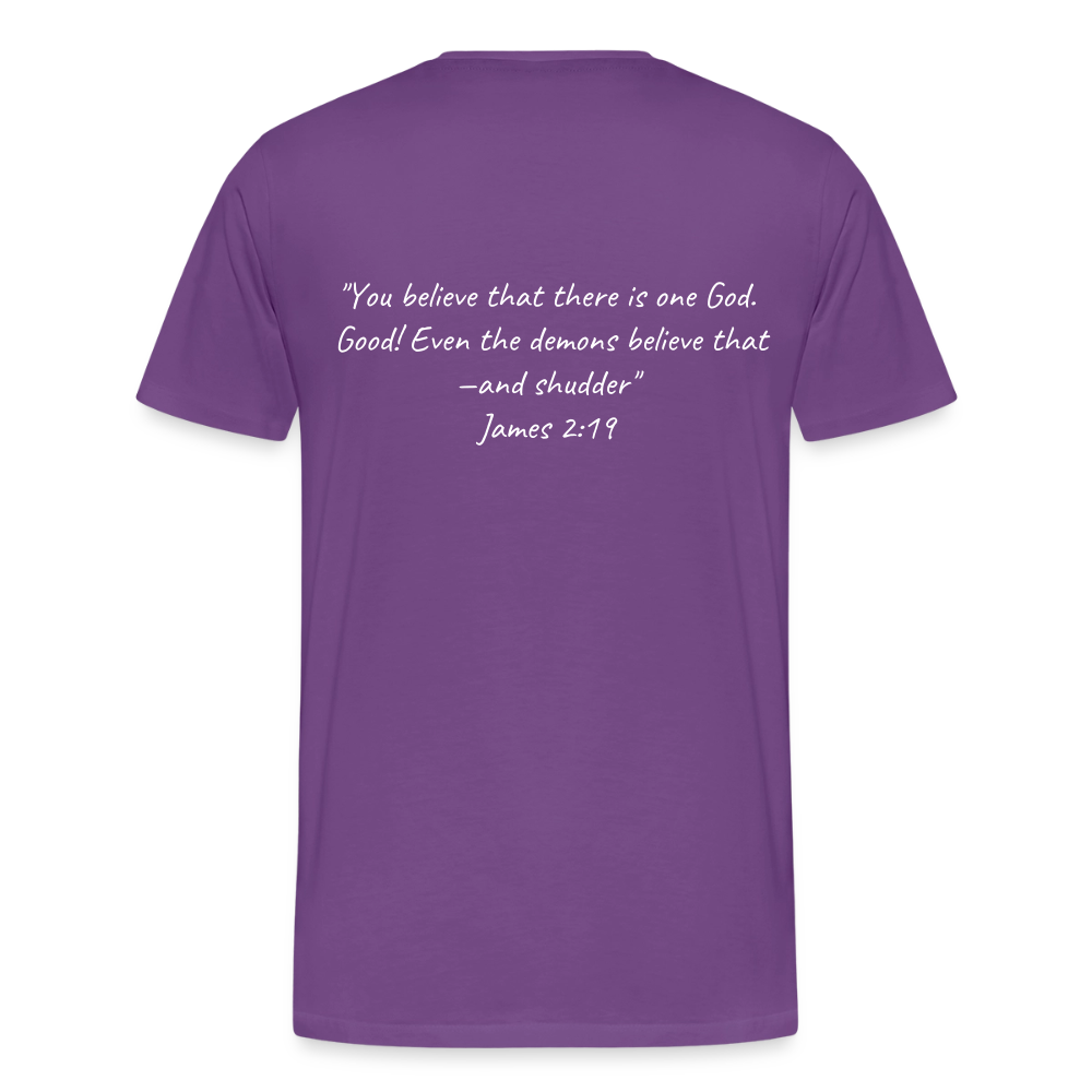 Make Demons Tremble James2:19 Premium Adult T-Shirt - purple