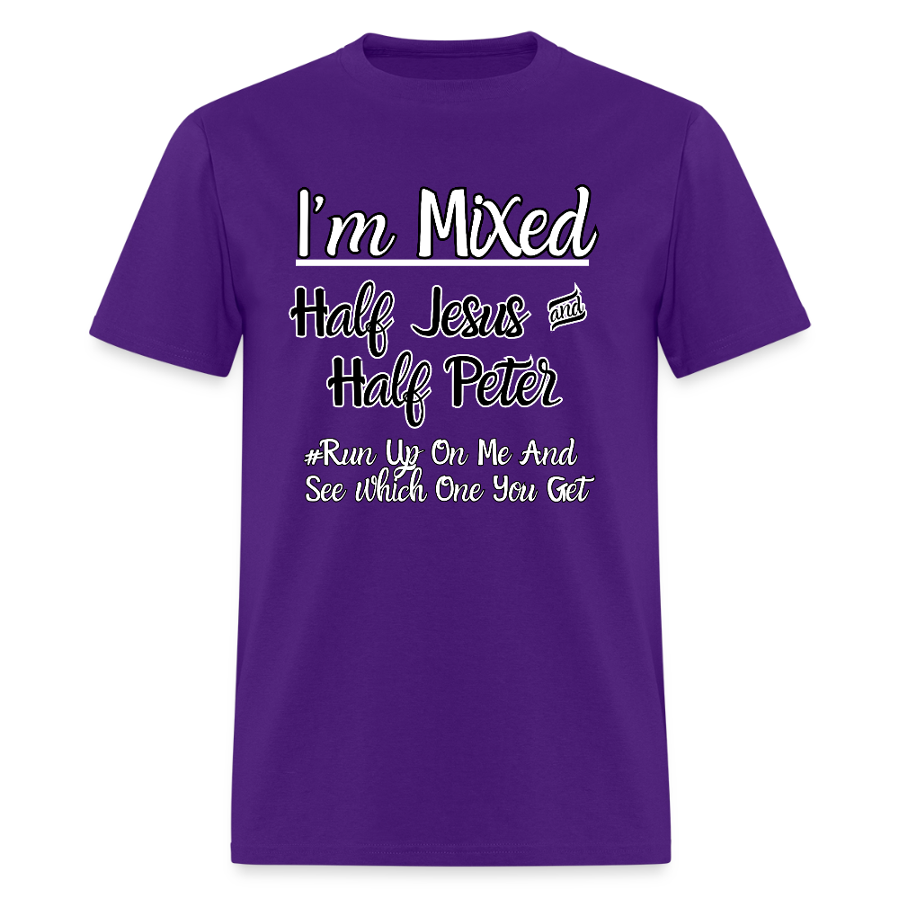 I'm Mixed- Half Jesus & Half Peter T-Shirt | GILDAN 5000 - purple