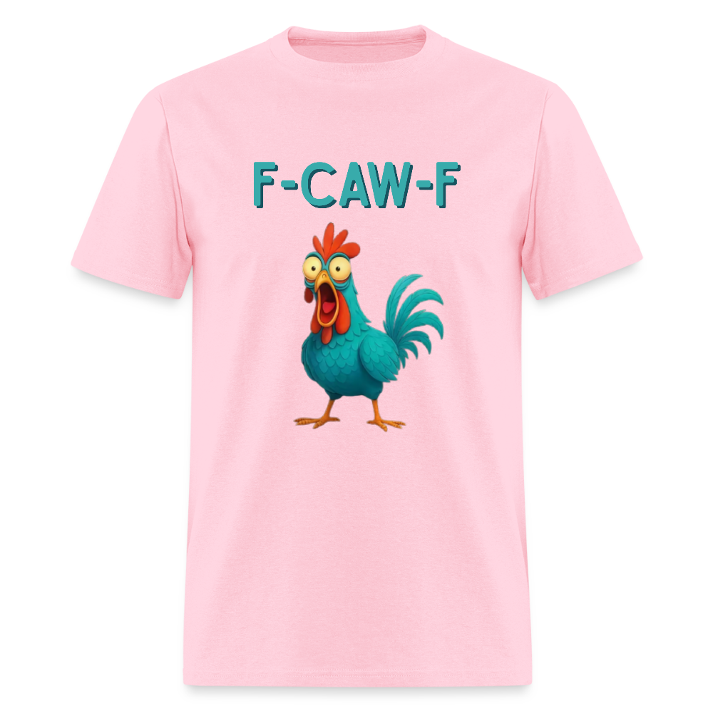 F-CAW-F 2 Men's T-Shirt | GILDAN 5000 - pink
