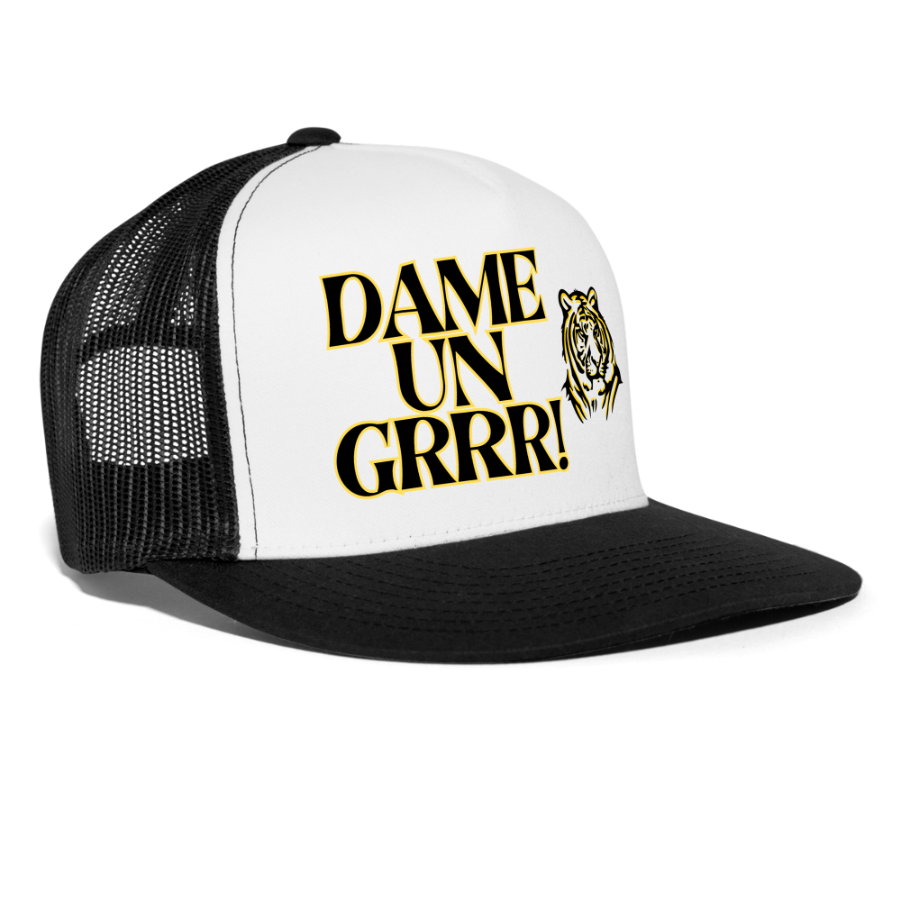 Dame Un Grrr! Trucker Hat - white/black