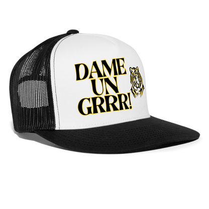 Dame Un Grrr! Trucker Hat - white/black