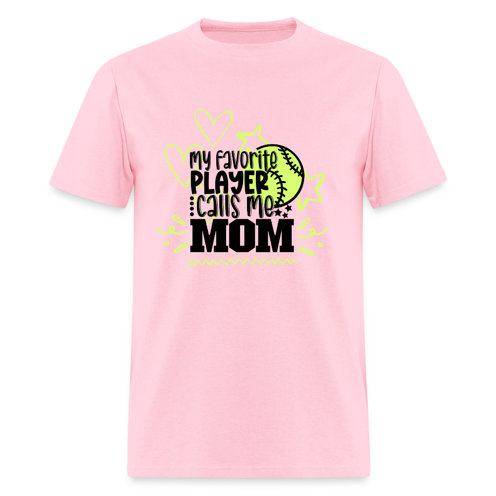 Fav Player Calls me MOM Classic T-Shirt - pink