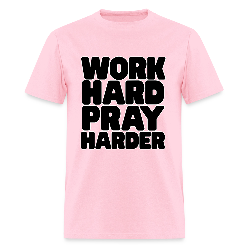 Work Hard Pray Harder T-Shirt | GILDAN 5000 - pink