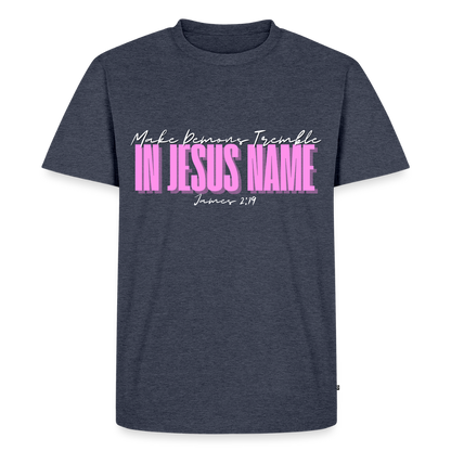 Make Demons Tremble James2:19 Premium Adult T-Shirt - heather denim 