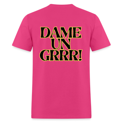 Solo  aquí por el tigre!  Dame un Grr! T-Shirt | GILDAN 5000 - fuchsia