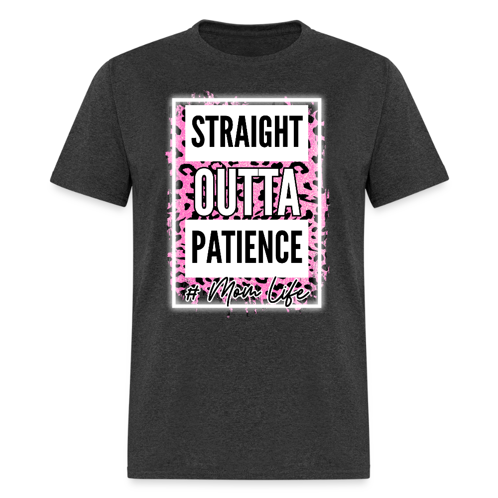 Straight Outta Patience Mom Life T-Shirt | GILDAN 5000 - heather black