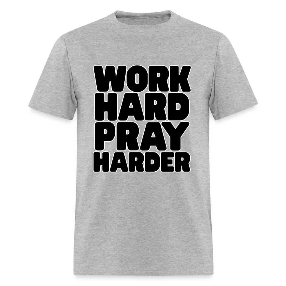 Work Hard Pray Harder T-Shirt | GILDAN 5000 - heather gray
