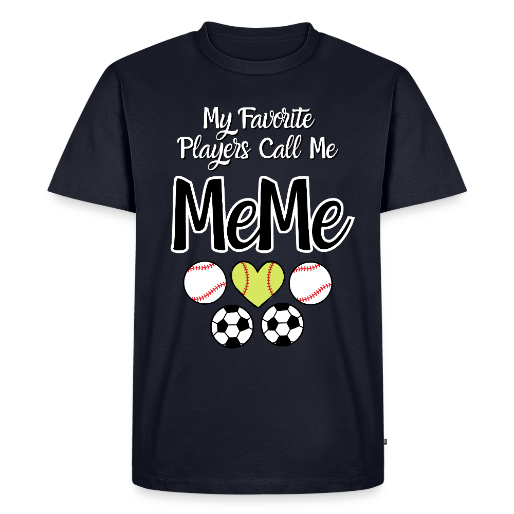 Favorite Players Call Me MeMe Premium Adult T-Shirt - navy
