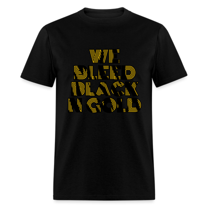 Bleed Black N Gold Unisex Classic T-Shirt - black