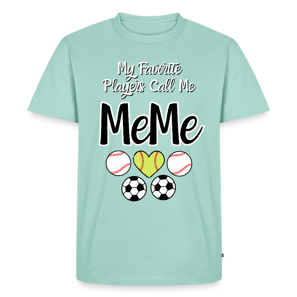 Favorite Players Call Me MeMe Premium Adult T-Shirt - mint