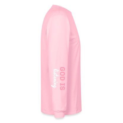 PRAY God is listening Long Sleeve T-Shirt - pink