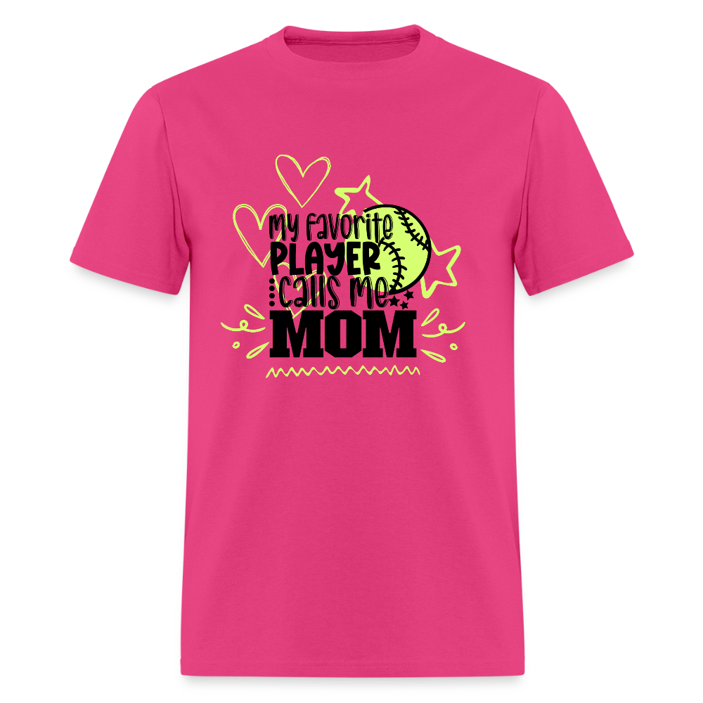 Fav Player Calls me MOM Classic T-Shirt - fuchsia