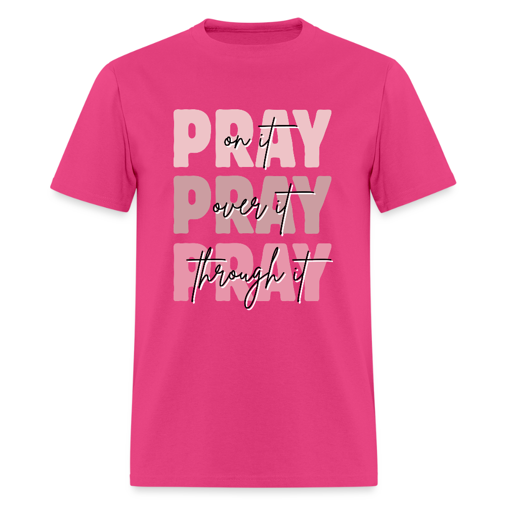 Pray God is Listening T-Shirt | GILDAN 5000 - fuchsia