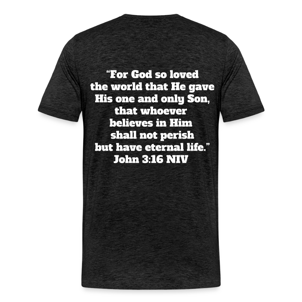 John 3:16 Premium Adult T-Shirt - charcoal grey