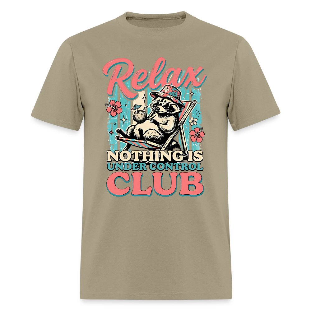 Relax Nothing is Under Control Club #2 T-Shirt | GILDAN 5000 - khaki