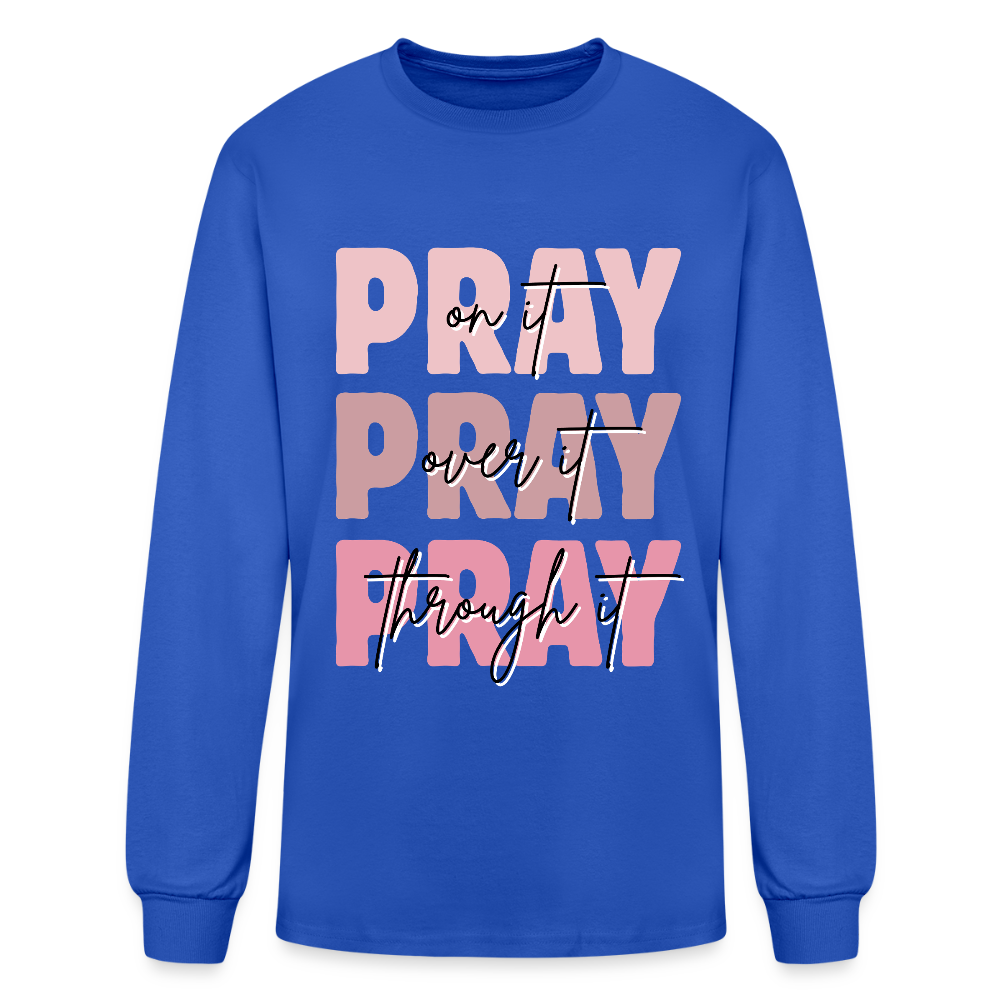 PRAY God is listening Long Sleeve T-Shirt - royal blue