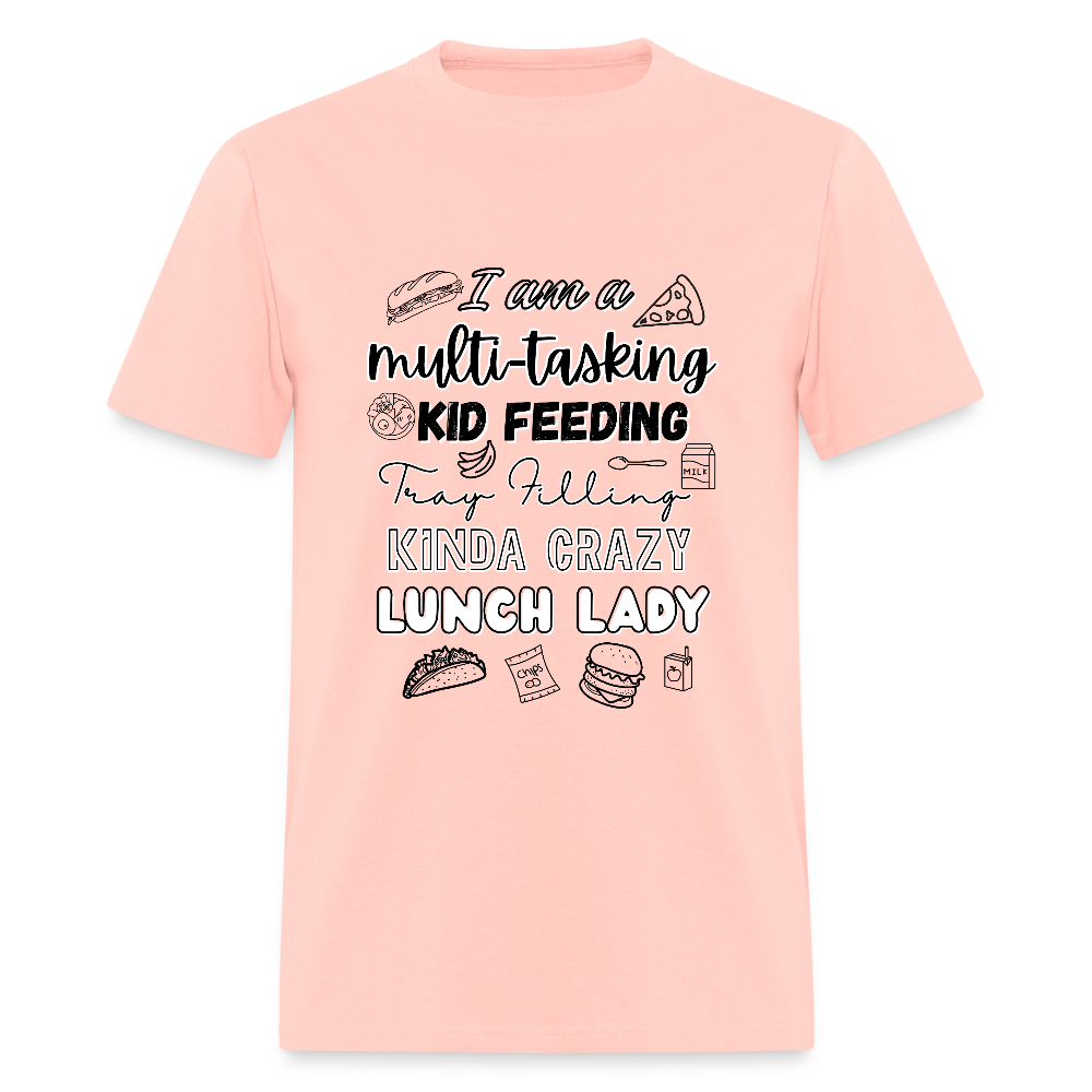 Kinda Crazy Lunch Lady Classic T-Shirt - blush pink 