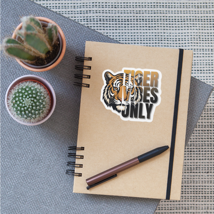 Tiger Vibes Only Sticker - white matte