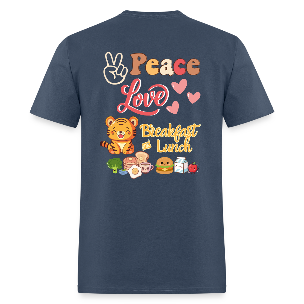 Peace Love Breakfast & Lunch Tiger T-Shirt | GILDAN 5000 -  blue dusk