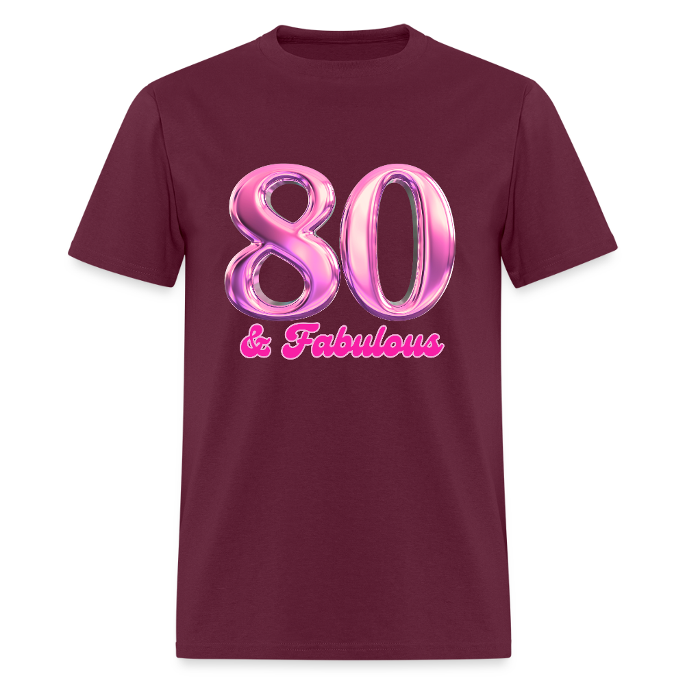 Pink 80 & Fabulous Classic T-Shirt - burgundy