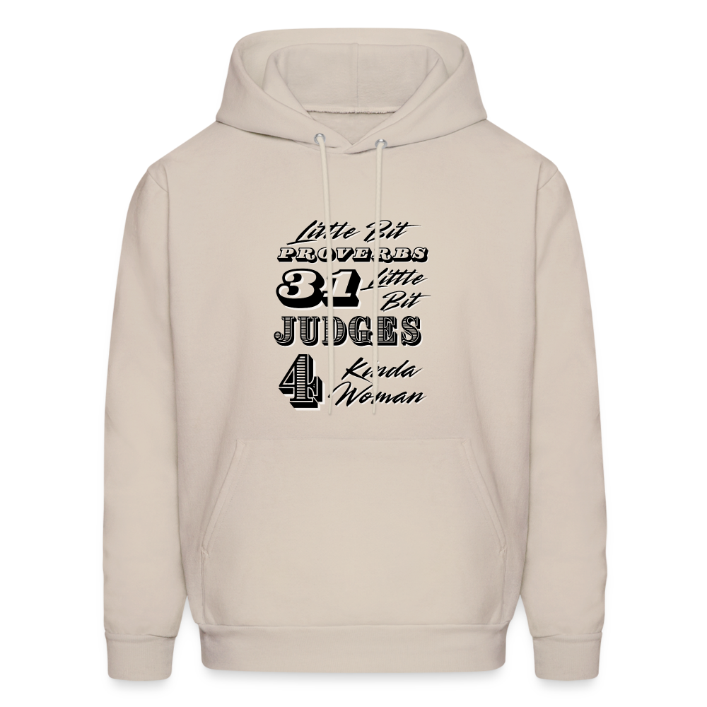 Proverbs 31 and Judges4  Woman Hoodie - Sand