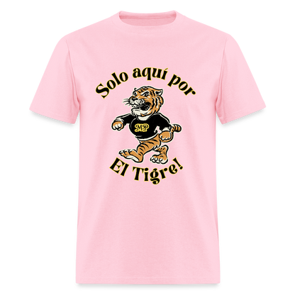 Solo  aquí por el tigre!  Dame un Grr! T-Shirt | GILDAN 5000 - pink