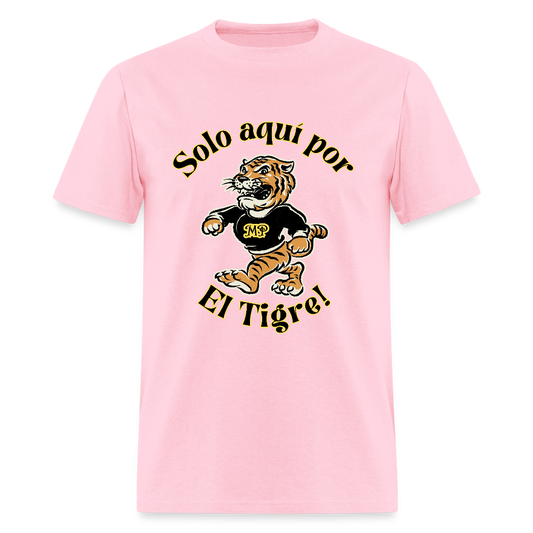 Solo  aquí por el tigre!  Dame un Grr! T-Shirt | GILDAN 5000 - pink