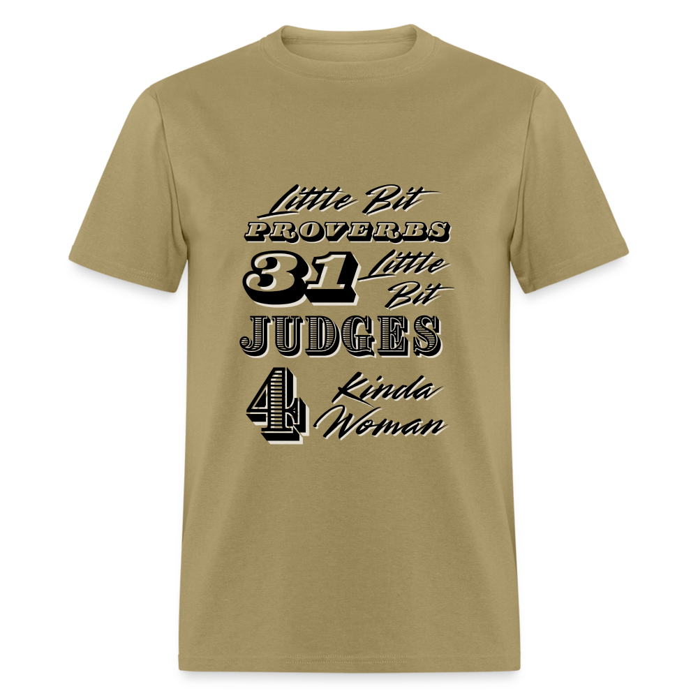Proverbs 31 and  Judges 4 Classic T-Shirt - khaki