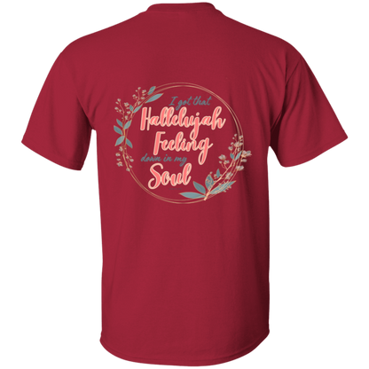 Hallelujah Feeling 5.3 oz. T-Shirt