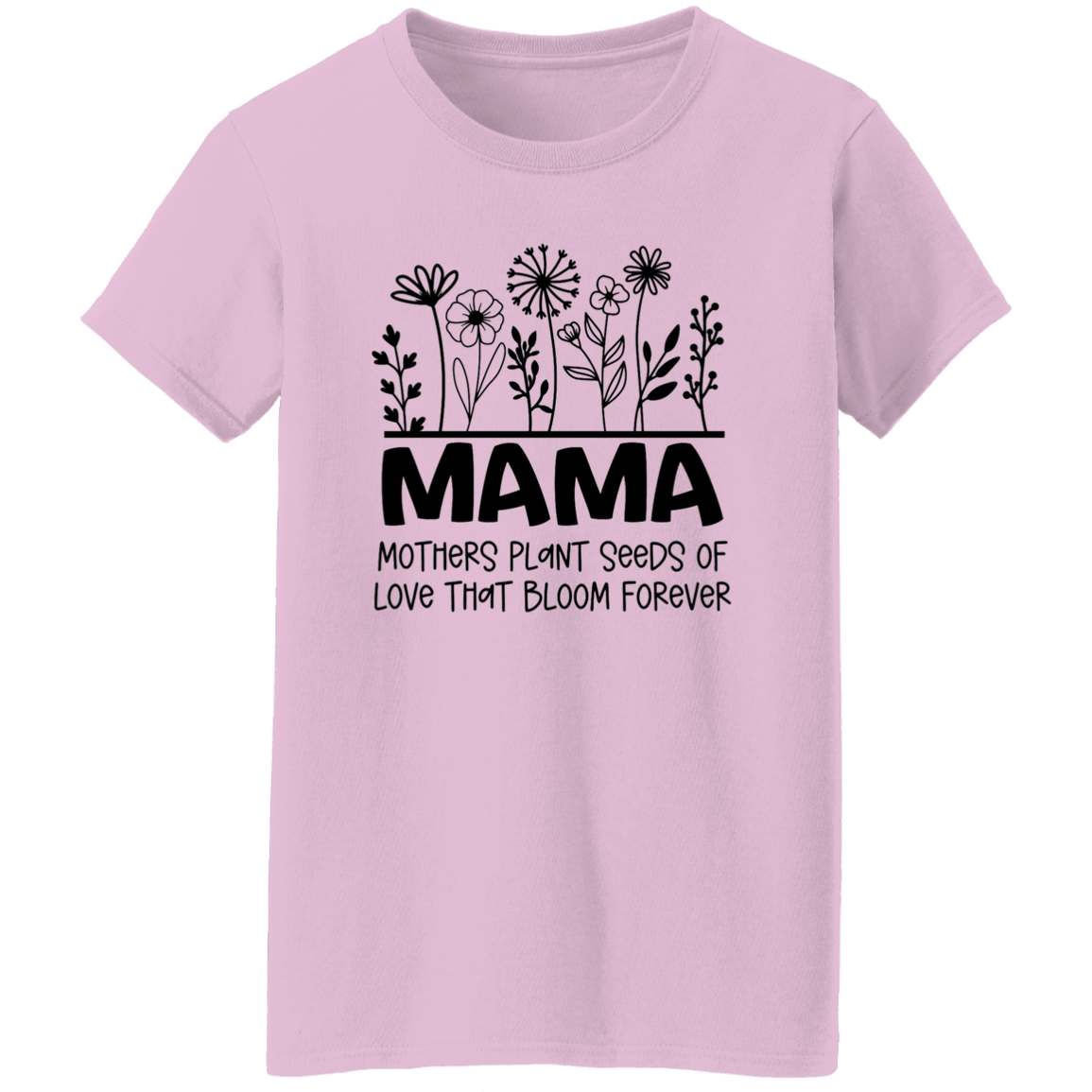 MAMA Seeds of Love- Ladies' 5.3 oz. T-Shirt
