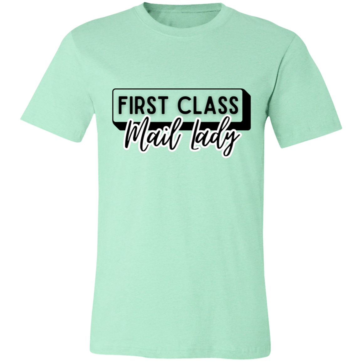 First Class Mail Lady 2- Unisex Jersey Short-Sleeve T-Shirt