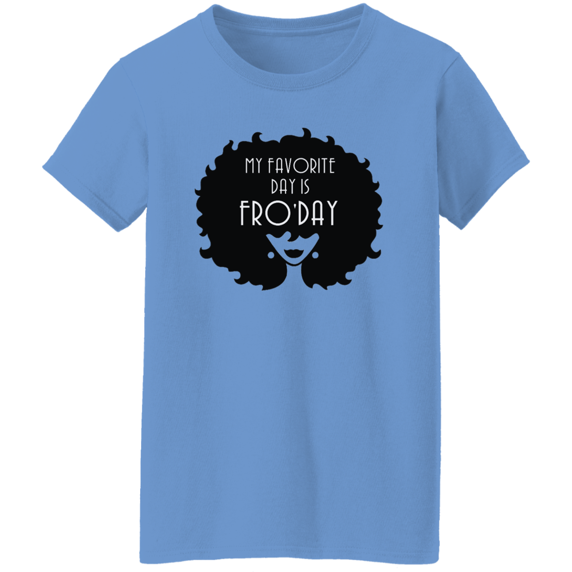 Fro-Day- Ladies' 5.3 oz. T-Shirt