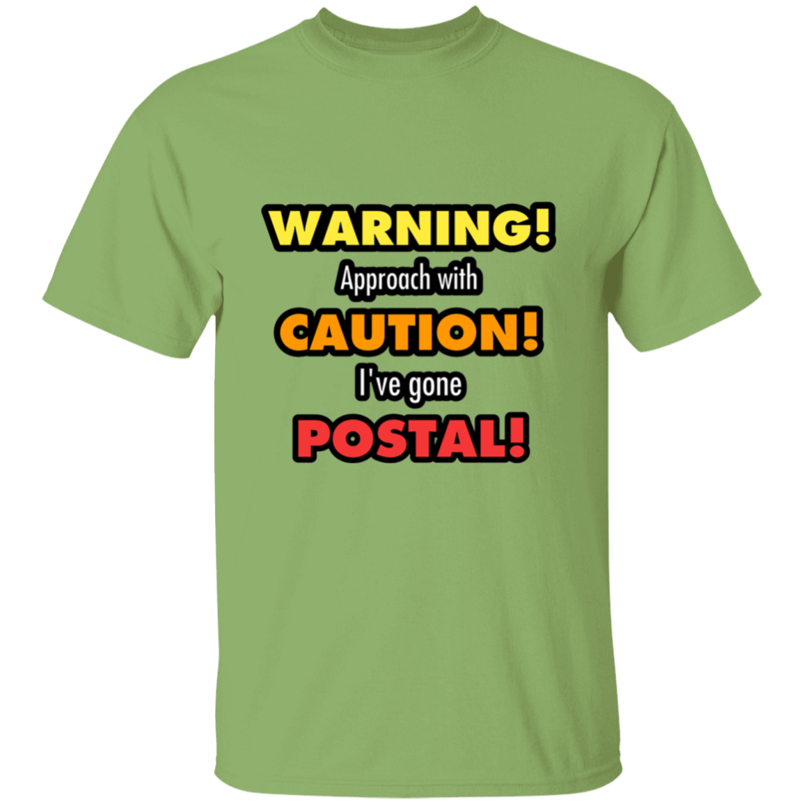 Gone Postal 5.3 oz. T-Shirt