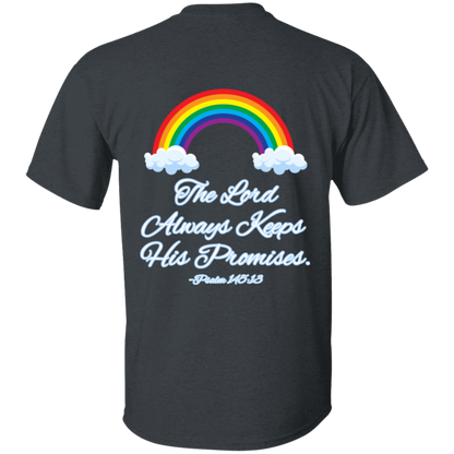 Psalm 145:13 #3- 5.3 oz. T-Shirt