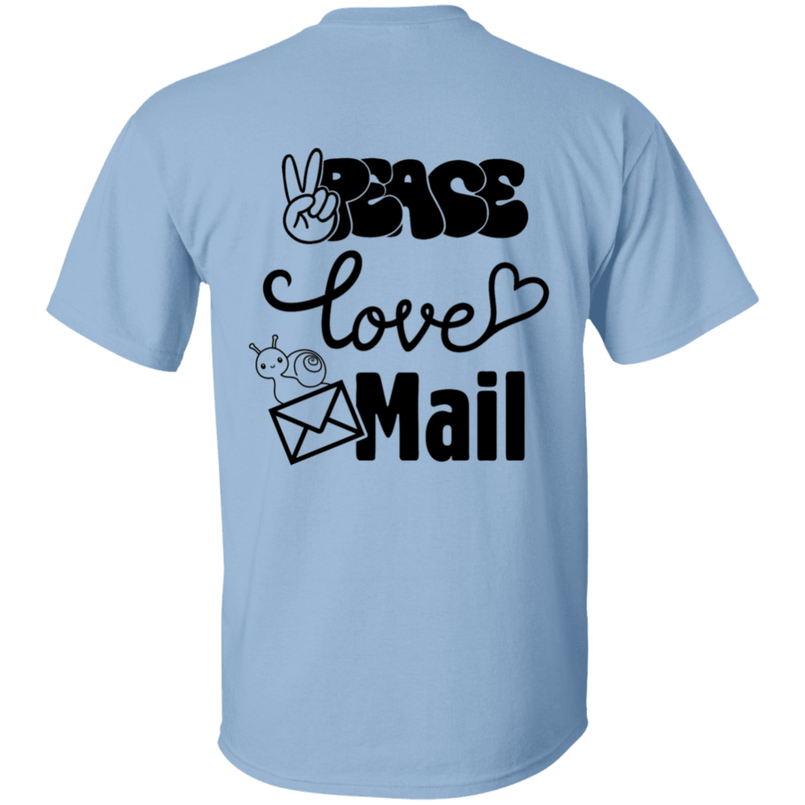 Peace Love Mail 1 B- 5.3 oz. T-Shirt