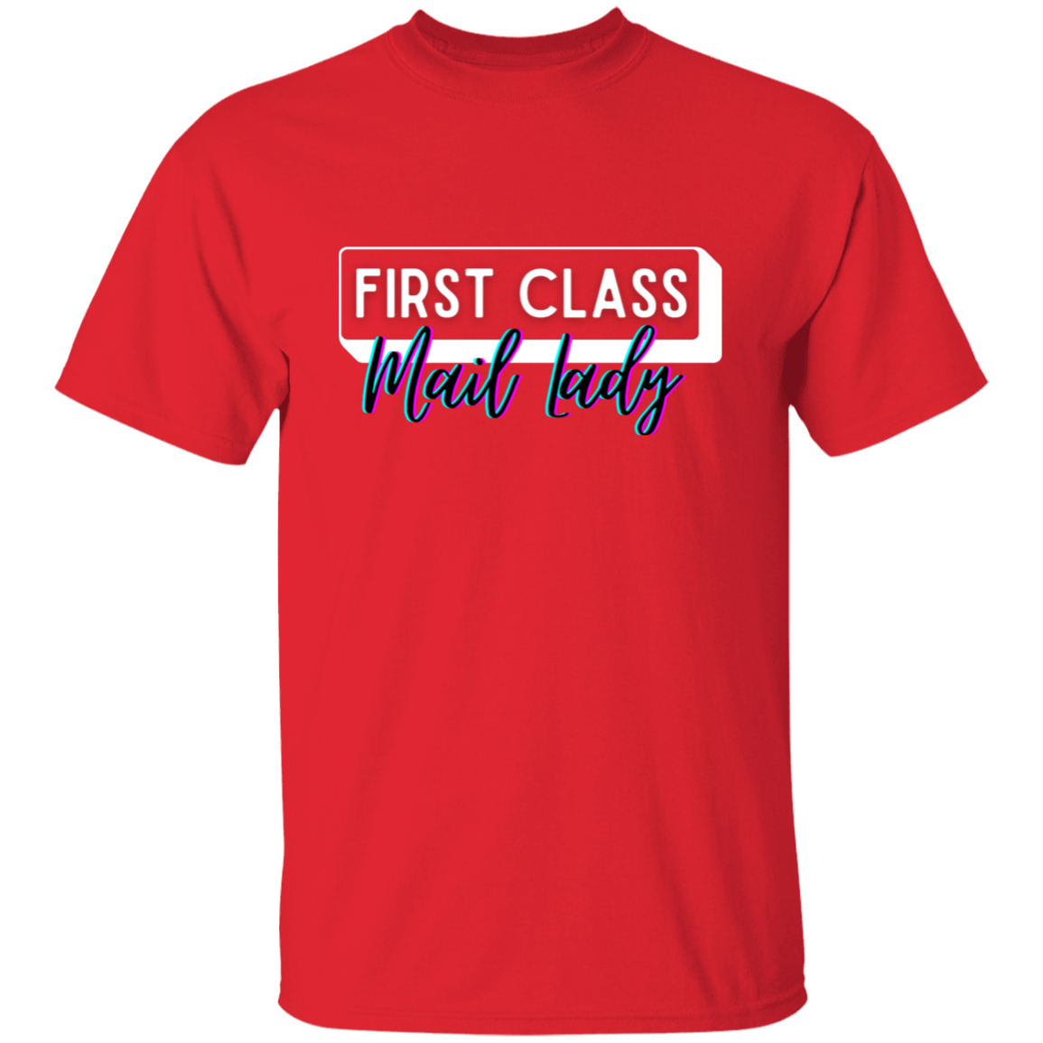 First Class Mail Lady Glitch 5.3 oz. T-Shirt