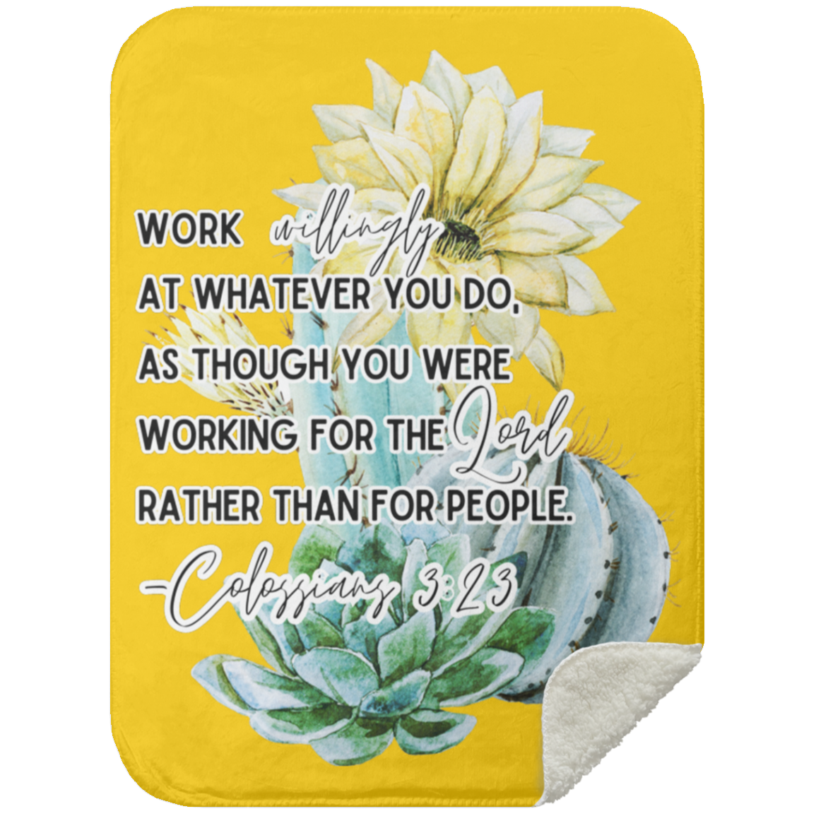 Colossians 3:23 yellow Mink Sherpa Blanket 30x40