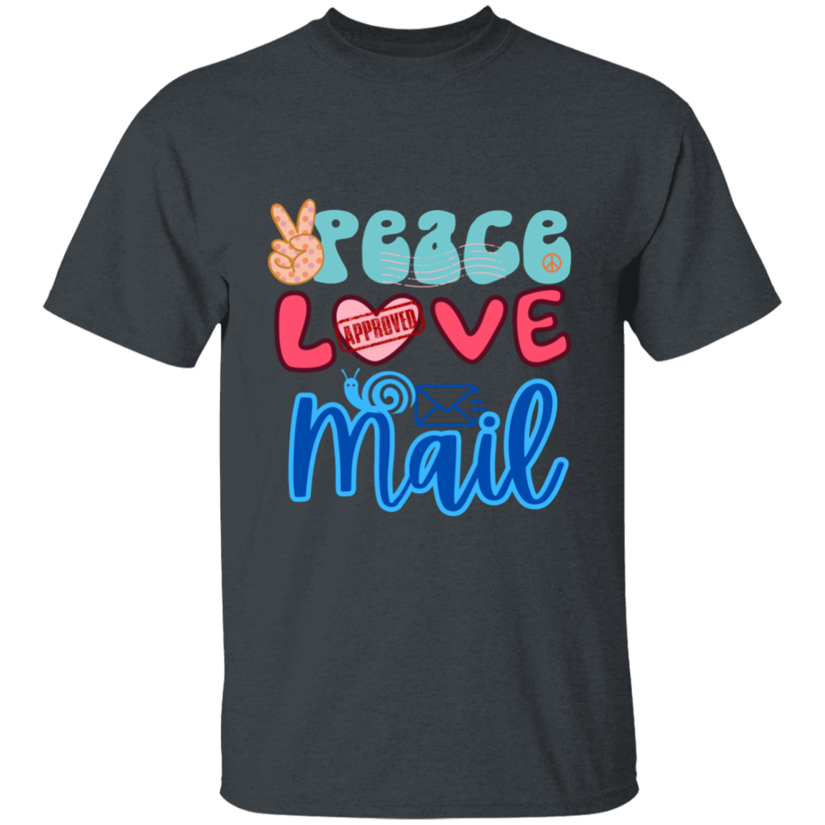 Peace Love Mail 2C- 5.3 oz. T-Shirt