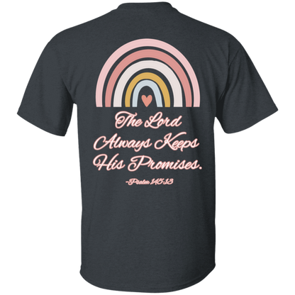 Psalm 145:13 #1 5.3 oz. T-Shirt