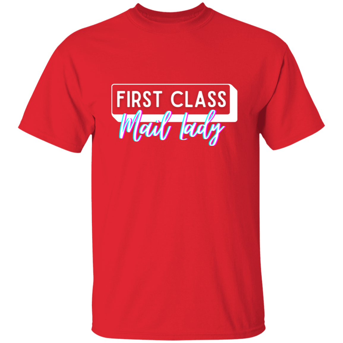 First Class Mail Lady Glitch 2- 5.3 oz. T-Shirt