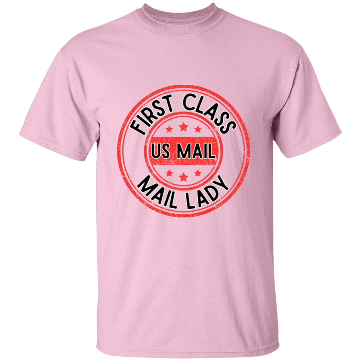First Class Mail Lady Red- s-6xl-5.3 oz. T-Shirt