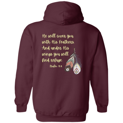Psalm 91:4  Zip Up Hooded Sweatshirt