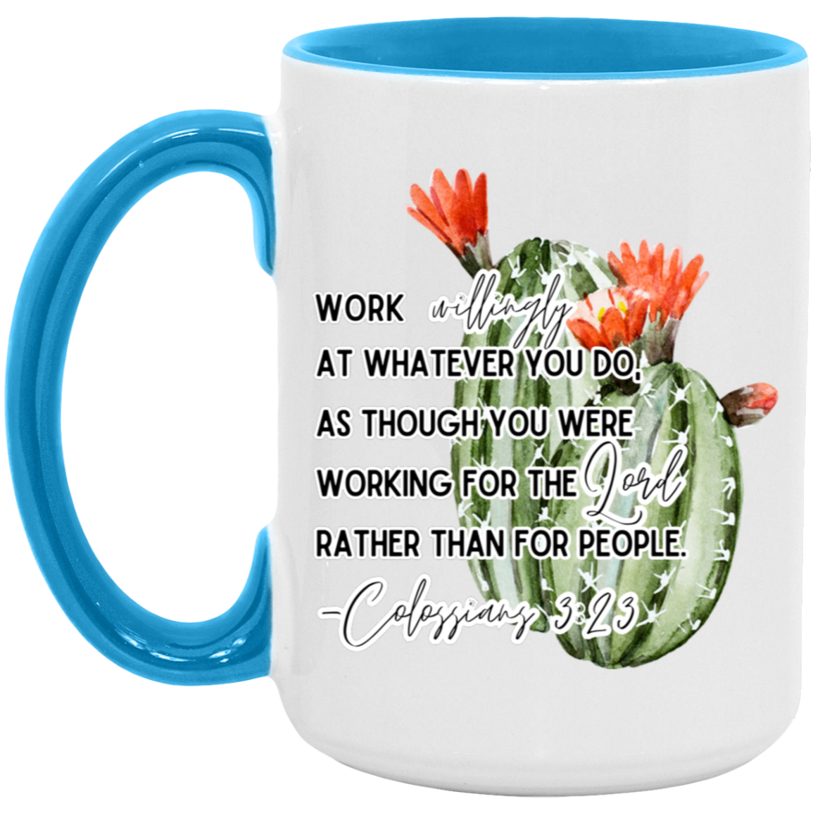 Colossians 3:23 red  15oz Accent Mug