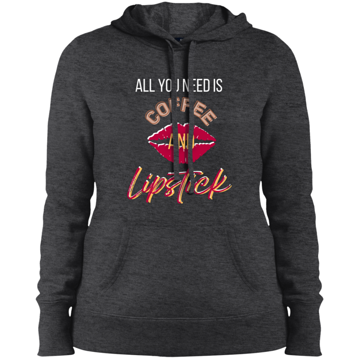 Coffee & Lipstick- Ladies' Pullover Hooded Sweatshirt