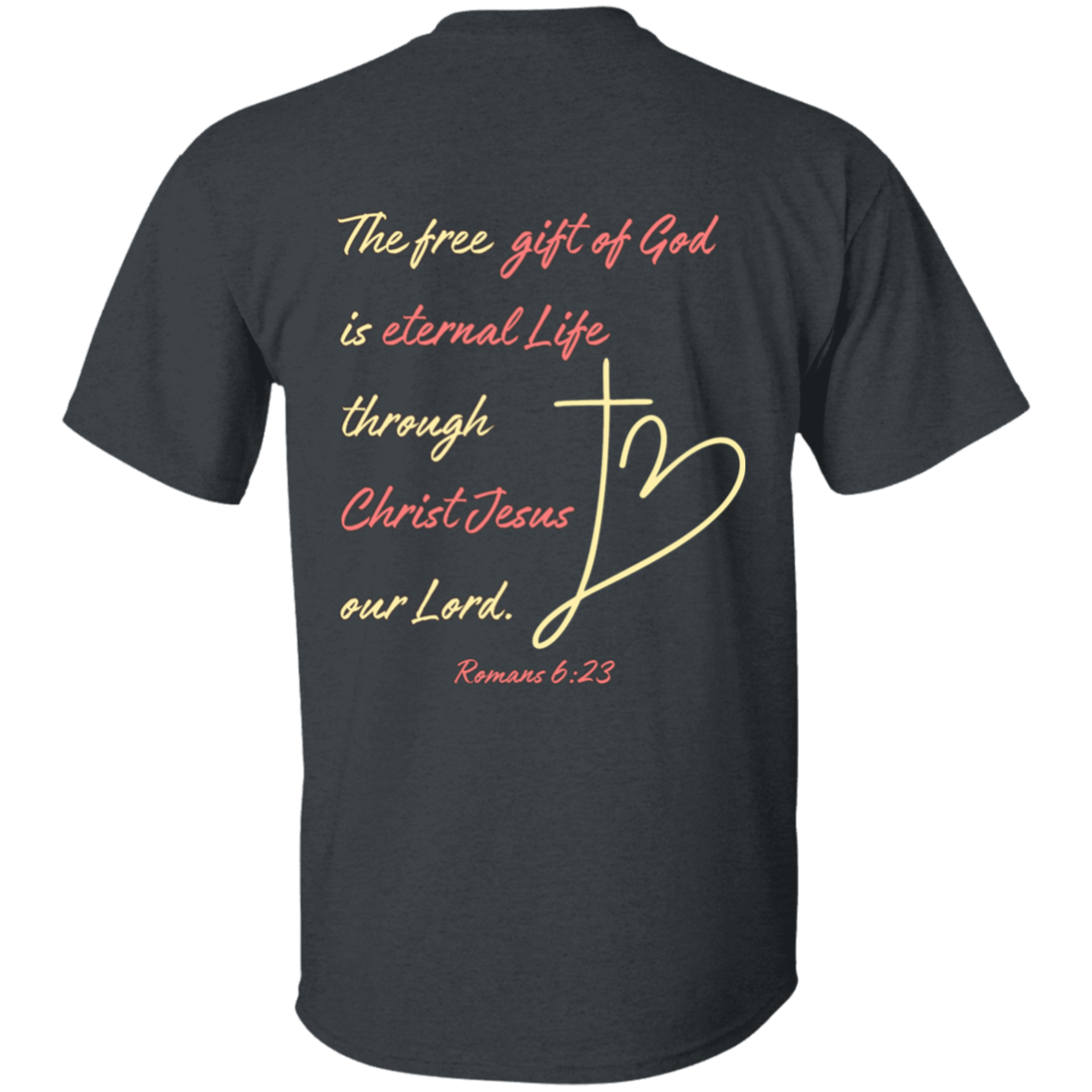 Romans6:23 Y 5.3 oz. T-Shirt