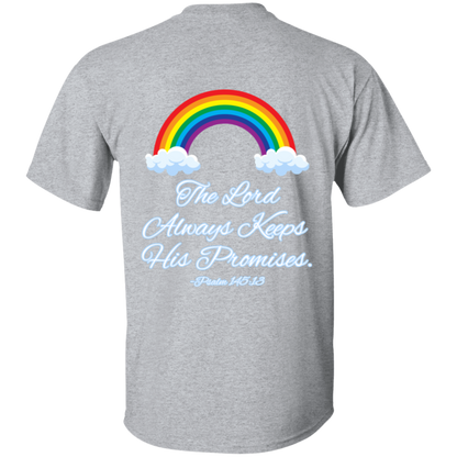 Psalm 145:13 #3- 5.3 oz. T-Shirt