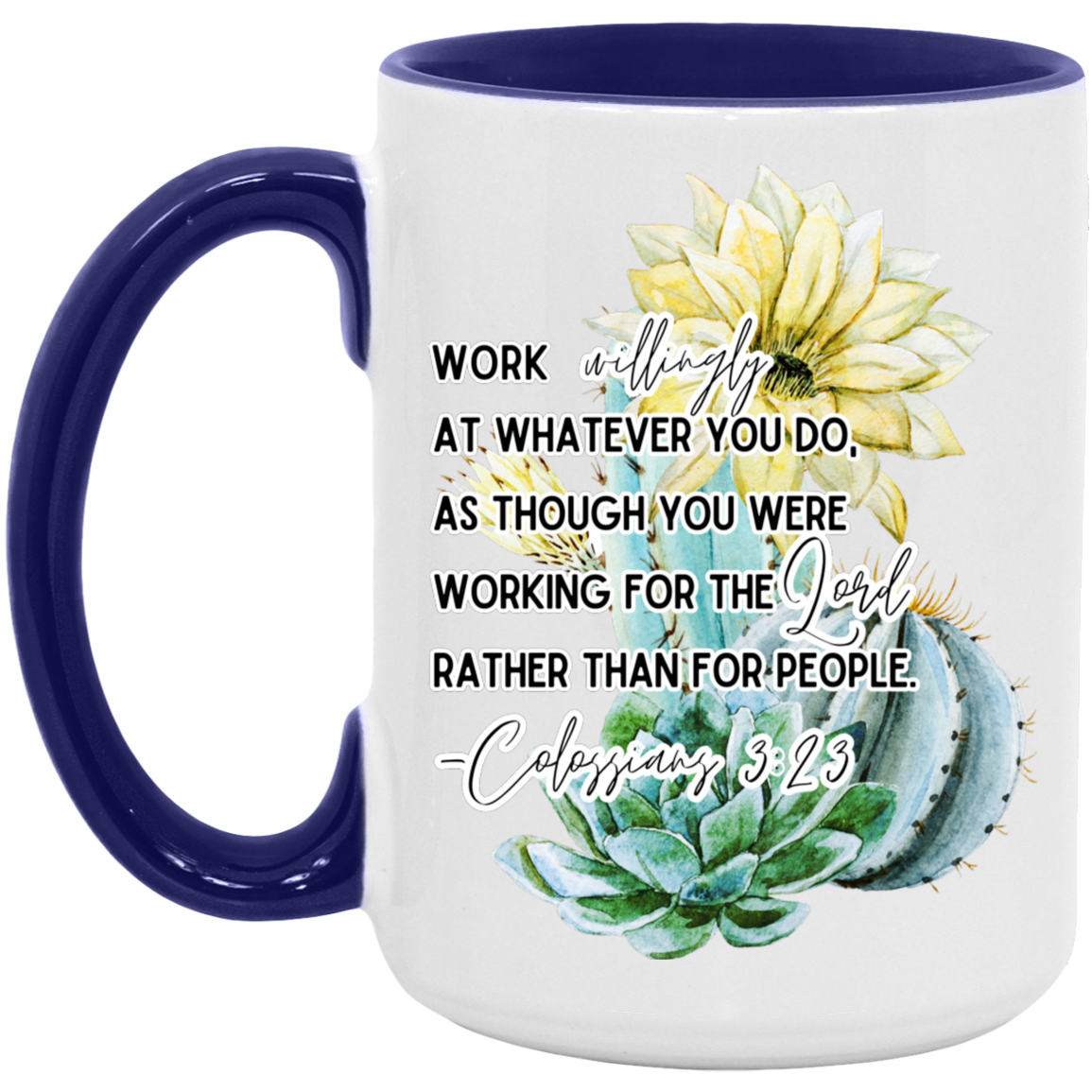 Colossians 3:23 yellow 15oz. Accent Mug