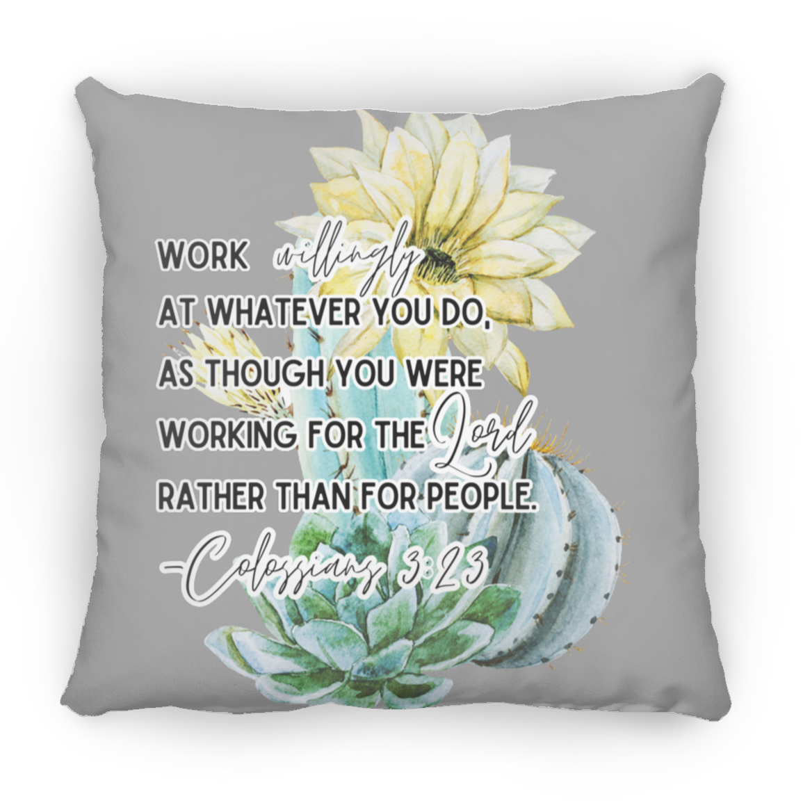 Colossians 3:23 yellow Large Square Pillow
