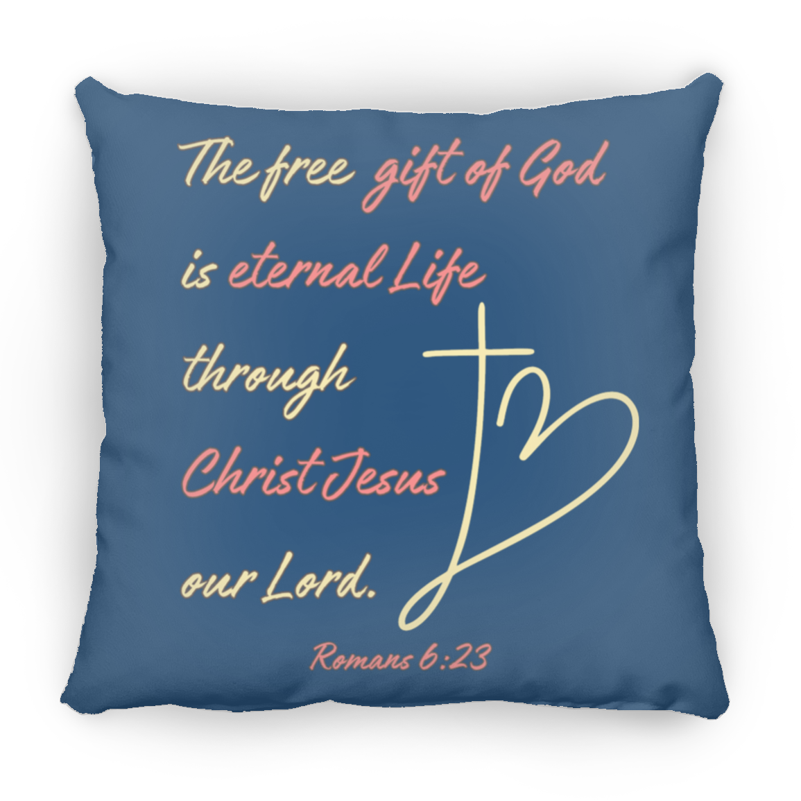 Romans 6:23 Medium Square Pillow